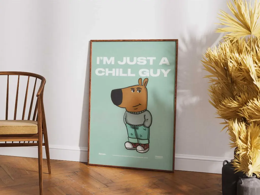 "I'M JUST A CHILL GUY" | Aesthetic Minimalist Poster