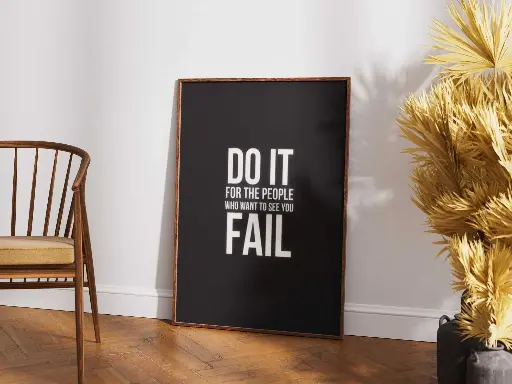 "Do It for the People Who Want to See You Fail" – Motivational Dark Aesthetic Poster