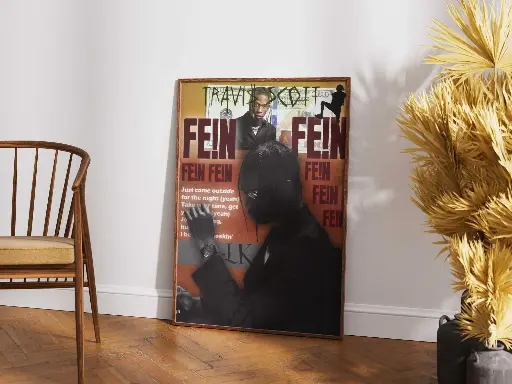 "FE!N" Inspired Travis Scott Poster